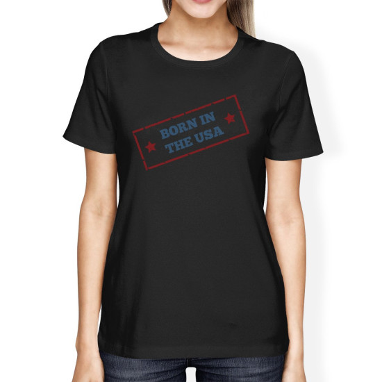 Born In The USA American Flag Shirt Womens Black Graphic Tee Shirtidx 3P11033841484