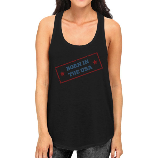 Born In The USA Black Unique Graphic Tank Top For Women Gift Ideasidx 3P11025509068