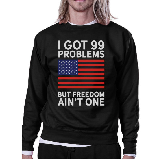 But Freedom Ain t One Unisex Black Patriotic Gift Sweatshirt Ideasidx 3P10973259020